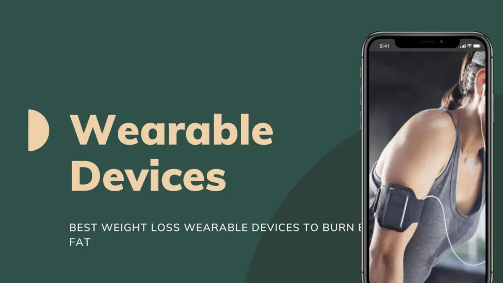 best weight loss wearable devices to burn belly fat- fitoont