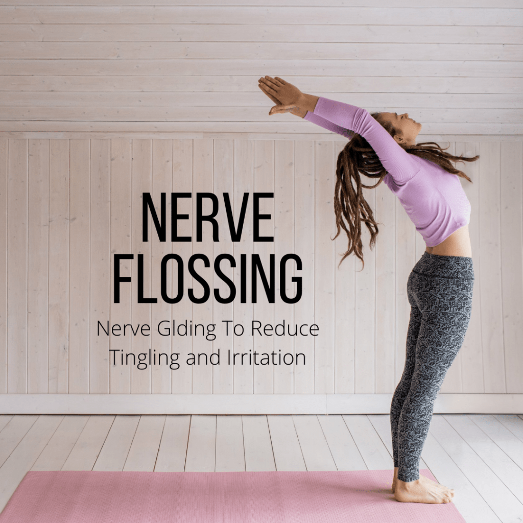 nerve flossing to reduce tingling