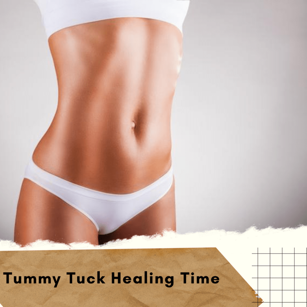 tummy tuck healing time